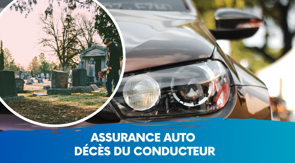 conducteur qui décède au volant, que dois faire la famille auprès de l'assureur ? 