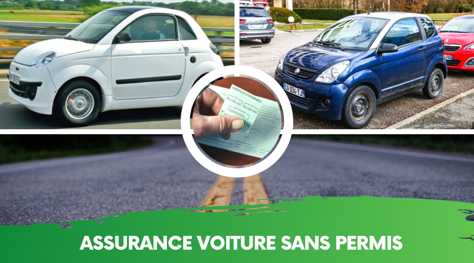 l'assurance pour les voitures sans permis est également une obligation en France