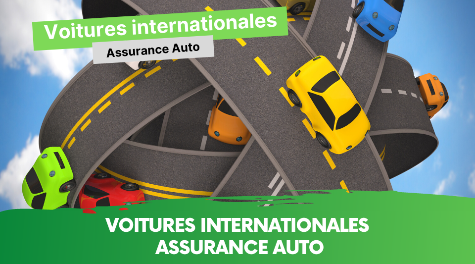 couverture d'assurance pour voiture internationale