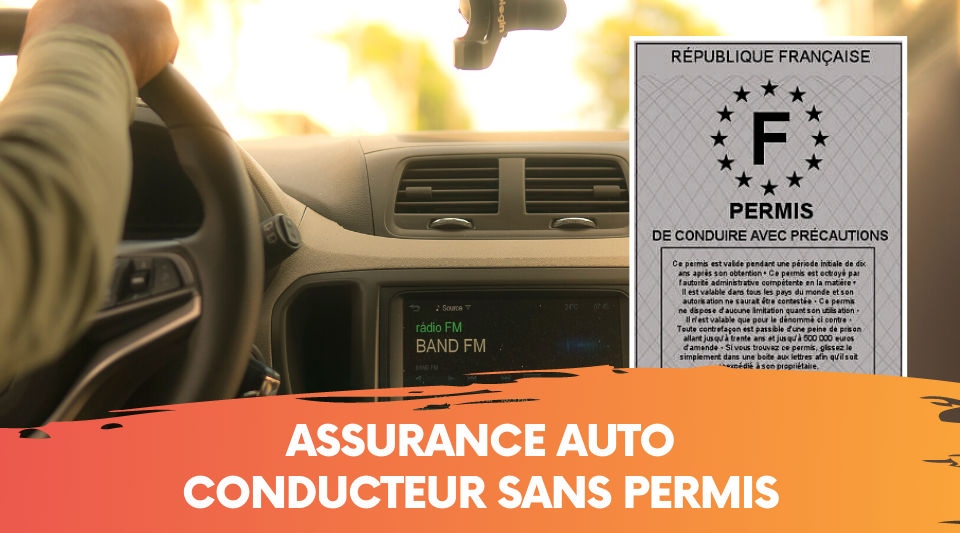 ne pas avoir de permis n'empêche pas d'assurer sa voiture