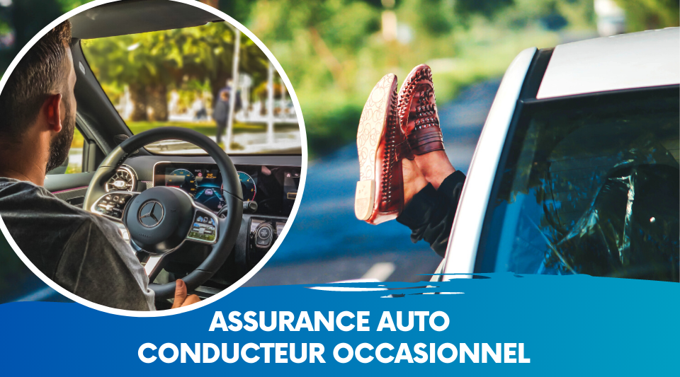 un véhicule sous assurance prêté à un conducteur occasionnel